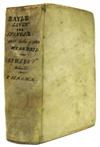 BAYLE, PIERRE. Het Leven van B. de Spinoza. Met eenige Aanteekeningen over zyn Bedryf, Schriften, en Gevoelens.  1698